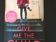 Book - Give Me The Child - Mel McGrath - in englisch - Essen