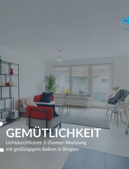 GEMÜTLICHKEIT - Lichtdurchflutete 2-Zimmer-Wohnung mit großzügigem Balkon in Berglen - Berglen