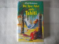 Die Spur führt nach Tahiti,Alfred Weidenmann,Loewe Verlag,1995 - Linnich