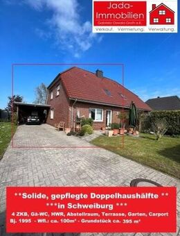 Solide, gepflegte Doppelhaushälfte in Schweiburg mit Blick ins Vogelschutzgebiet - Perfekt für die junge Familie ! - Jade