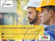 Stellvertretender Farmleiter (m/w/d) - Euskirchen