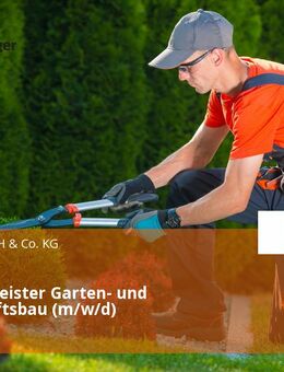 Gärtnermeister Garten- und Landschaftsbau (m/w/d) - Bad Orb