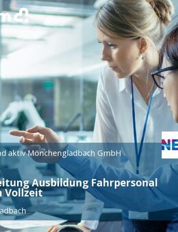 Gruppenleitung Ausbildung Fahrpersonal (m/w/d) in Vollzeit - Mönchengladbach