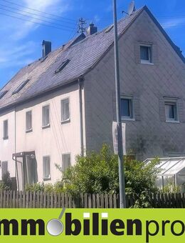 1366 - Attraktive Doppelhaushälfte bei Helmbrechts - Helmbrechts