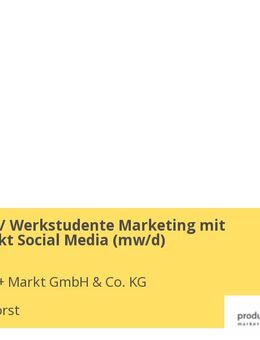 Praktikum / Werkstudente Marketing mit Schwerpunkt Social Media (mw/d) - Wallenhorst