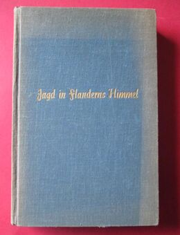Jagd in Flanderns Himmel - Attendorn (Hansestadt)