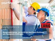 Bauprojektleiter (m/w/d) im Hochbau/Rohbau am Hauptsitz Ettlingen - Ettlingen