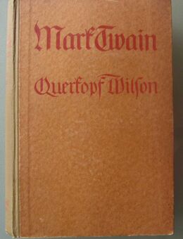 Mark Twain: Querkopf Wilson (alte Ausgabe) - Münster