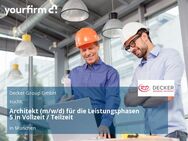 Architekt (m/w/d) für die Leistungsphasen 5 in Vollzeit / Teilzeit - München