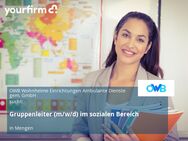 Gruppenleiter (m/w/d) im sozialen Bereich - Mengen