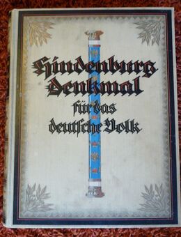 Paul Lindenberg (Hrsg.) HINDENBURG-DENKMAL FÜR DAS DEUTSCHE VOLK !NEUWERTIG! - Ochsenfurt