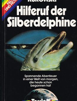 Hilferuf der Silberdelphine - Kurowski - Göttingen Zentrum