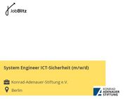 System Engineer ICT-Sicherheit (m/w/d) - Berlin
