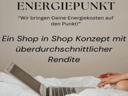 Shop in Shop Konzept inkl. Coaching und Support "Dein Energiepunkt" für Tankstellen, Kioske, Shops, Agenturen und Maklerfirmen - Chemnitz