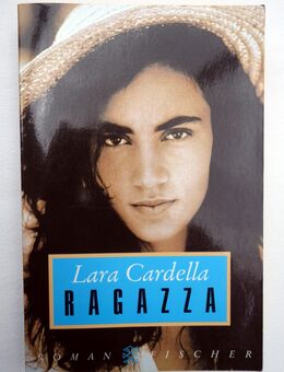 Lara Cardella - Ragazza (Taschenbuch) - Gütersloh