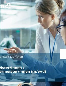 Maurermeister/innen / Betonbauermeister/innen (m/w/d) - München