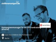 Kampagnenmanager*in im F2F Fundraising (d/w/m) - Berlin