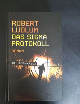 Das Sigma-Protokoll von Robert Ludlum (Gebunden) - Essen