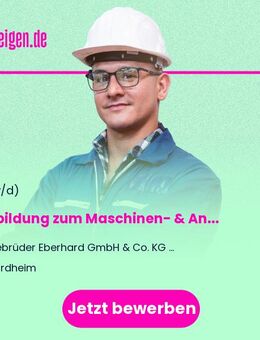 Ausbildung zum Maschinen- & Anlagenführer (m/w/d) - Nordheim