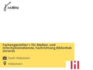 Fachangestellte/-r für Medien- und Informationsdienste, Fachrichtung Bibliothek (m/w/d) - Hildesheim