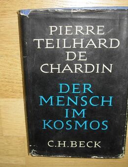 Der Mensch im Kosmos. Gebundene Ausgabe – 1959 von Pierre Teilhard De Chardin (Autor) - Rosenheim
