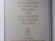 Von der Technischen Hochschule Dresden zur Technischen Universität Dresden, 1949 bis 1964 - Königsbach-Stein