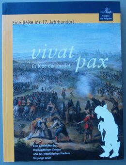 Vivat pax - Es lebe der Friede! (Sachbuch für junge Leser) - Münster