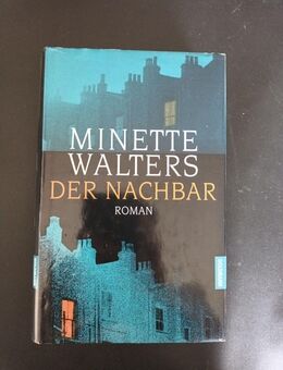 Minette Walters - Der Nachbar (Gebunden) - Essen