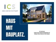 Gemütlicher Neubau inkl. Grundstück in wunderschöner Lage! - Stuttgart