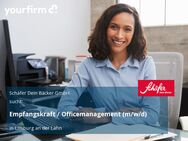 Empfangskraft / Officemanagement (m/w/d) - Limburg (Lahn)