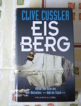 Eisberg,Clive Cussler,Naumann&Göbel Verlag - Linnich