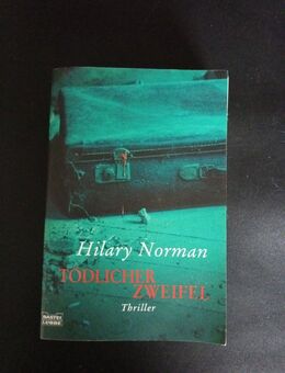 Tödlicher Zweifel von Hilary Norman (Taschenbuch), Thriller - Essen
