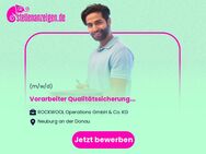 Vorarbeiter Qualitätssicherung (m/w/d) - Neuburg (Donau)