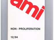 Non-Proliferation,12/94,24. Jahrgang,Ami Verlag - Linnich