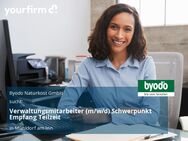 Verwaltungsmitarbeiter (m/w/d) Schwerpunkt Empfang Teilzeit - Mühldorf (Inn)