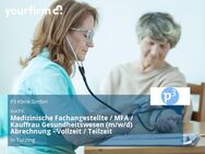 Medizinische Fachangestellte / MFA / Kauffrau Gesundheitswesen (m/w/d) Abrechnung - Vollzeit / Teilzeit - Tutzing