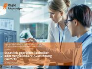 Staatlich geprüfter Techniker oder vergleichbare Ausrichtung (w/m/d) - Hannover