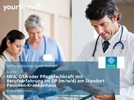 MFA, OTA oder Pflegefachkraft mit Berufserfahrung im OP (m/w/d) am Standort Paulinen-Krankenhaus - Bad Bentheim