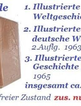 3 Bände Illustrierte Weltgeschichte + + + - Nürnberg