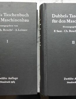 Dubbels Taschenbuch für den Maschinenbau Sass Bouché Leitner 2 Bände 1963 zus. 4,- - Flensburg