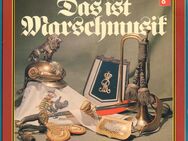 12'' Doppel-LP Vinyl Schallplatte DAS IST MARSCHMUSIK [BASF 22 21976-3 1974] - Zeuthen