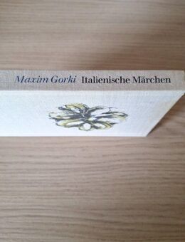 Italienische Märchen von Maxim Gorki (Gebunden) - Essen