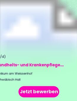 Gesundheits- und Krankenpfleger*in, Pflegefachmann*fachfrau oder Altenpfleger*in (w/m/d) auf unserer allgemeinpsychiatrischen Station - Schwäbisch Hall