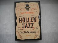 Höllenjazz in New Orleans,Ray Celestin,Piper Verlag,2018 - Linnich