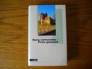 Burg vorhanden-Prinz gesucht.Susanna Kubelka,Nebel Verlag - Linnich