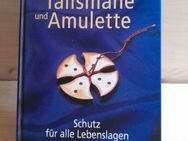 Das große Buch der Talismane und Amulette - Maria Leondin - Schiltach