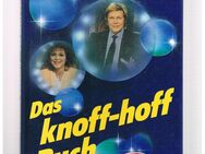 Das Knoff-hoff Buch,Joachim Bublath,G&G Urban Verlag,1987 - Linnich