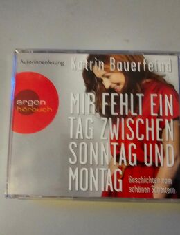 Kathrin Bauerfeind mir fehlt ein Tag zwischen Sonntag und Montag Hörbuch - Berlin