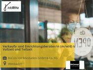 Verkaufs- und Einrichtungsberater/in (m/w/d) in Vollzeit und Teilzeit - Wiesbaden