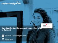 Sachbearbeiter Kundenbetreuung (m/w/d) in Teilzeit - München